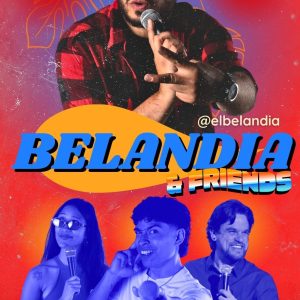 Entrada Show Belandia & Friends - 27 de Marzo a las 19:30hrs